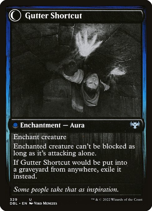 Gutter Skulker // Gutter Shortcut - Verso