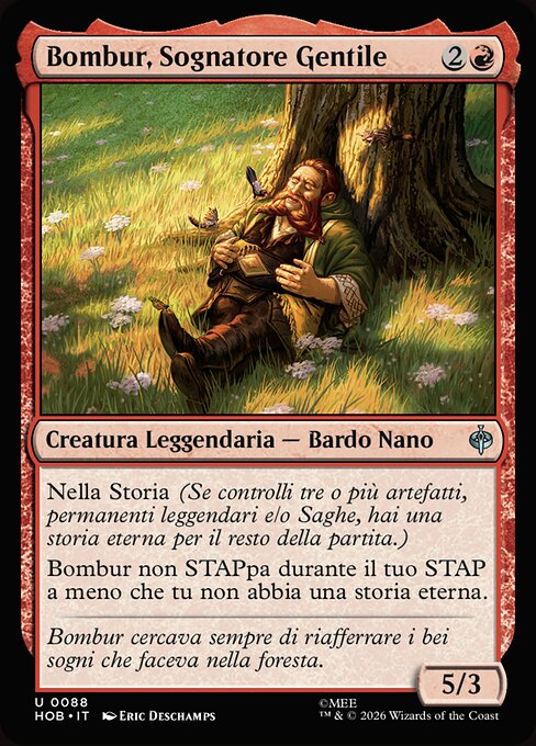 Bombur, Gentle Dreamer