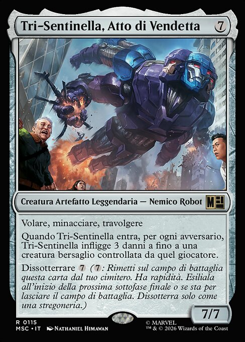 Tri-Sentinel, Act of Vengeance